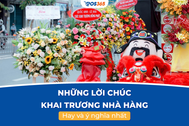Những lời chúc khai trương quán ăn ý nghĩa nhất mang lại may mắn