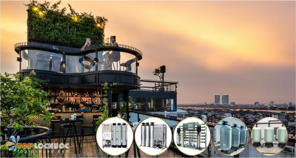 Không lọc nước đúng cách – Khách sạn dễ bị kiểm tra và xử phạt