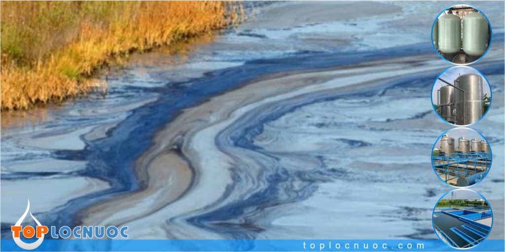 Xử lý nước thải nhiễm dầu nhớt là gì? Phương pháp nào hiệu quả nhất?