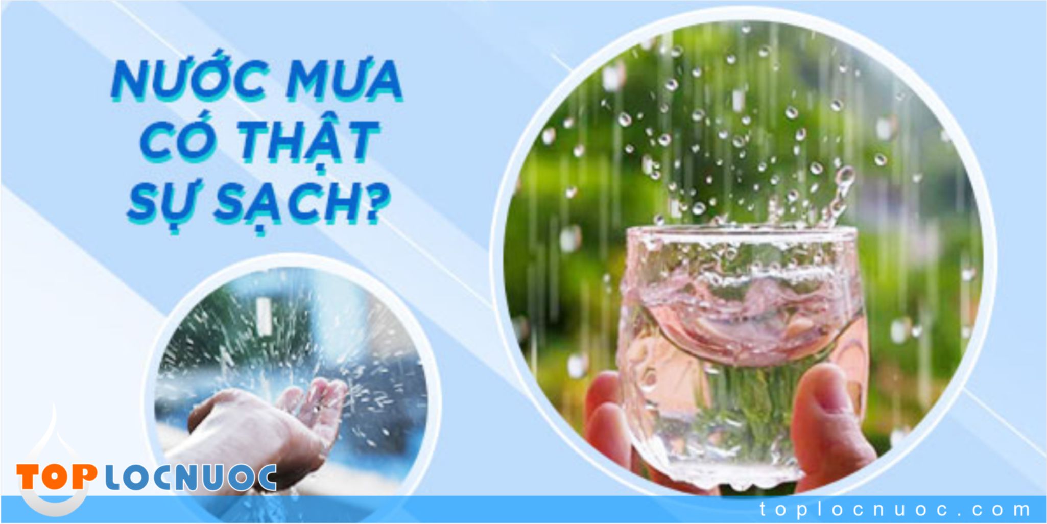 Nước mưa có tính kiềm không? Nước mưa có tác hại gì tới sức khỏe?