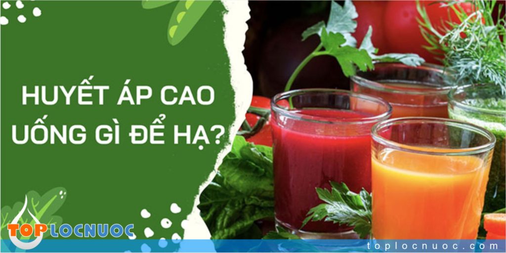 Loại nước uống nào tốt nhất cho người bị cao huyết áp?