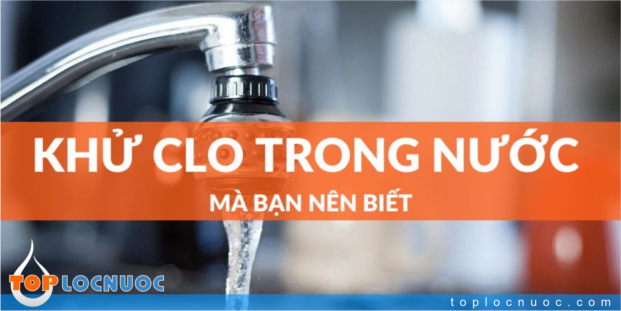Clo dư là gì? Tác hại và cách xử lý nước sinh hoạt nhiễm clo dư