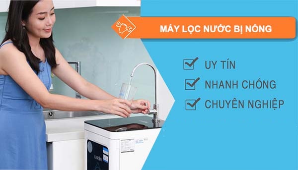 3 Cách đơn giản khắc phục Máy lọc nước bị nóng