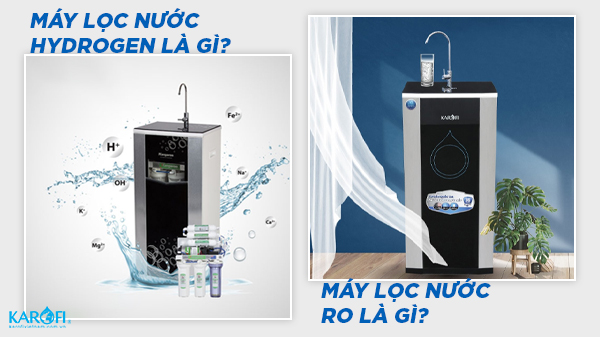 Máy lọc nước Hydrogen là gì