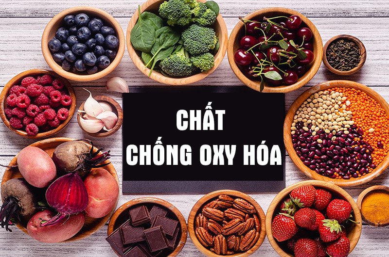 9 Loại thực phẩm chống oxy hóa