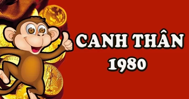 Tử vi trọn đời Tuổi Canh Thân sinh năm 1980 trọn bộ Nam Nữ mạng