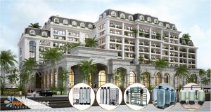 Đặc điểm hệ thống xử lý nước Tốt nhất cho Khách sạn, Nhà nghỉ