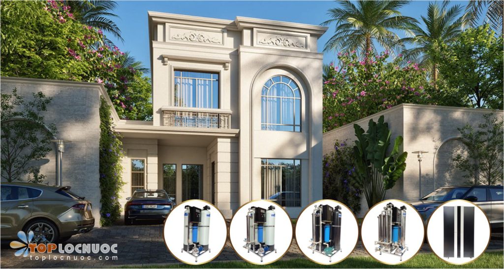 Lọc tổng biệt thự và những điều cần biết trước khi lắp đặt