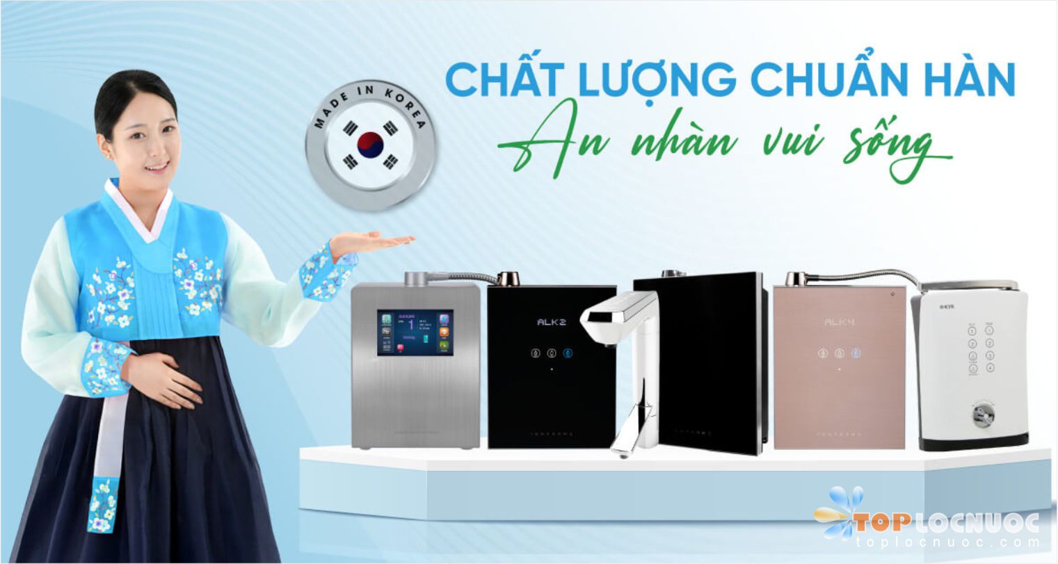 Bảng giá Máy lọc nước ion kiềm Alkaline Hàn Quốc, mới nhất 2024