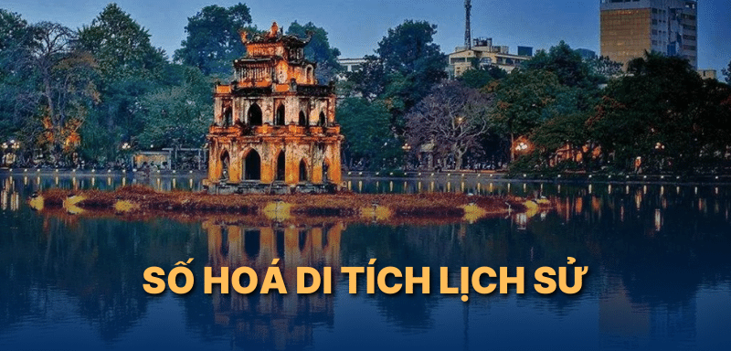 Lưu trữ số hóa các di sản văn hóa