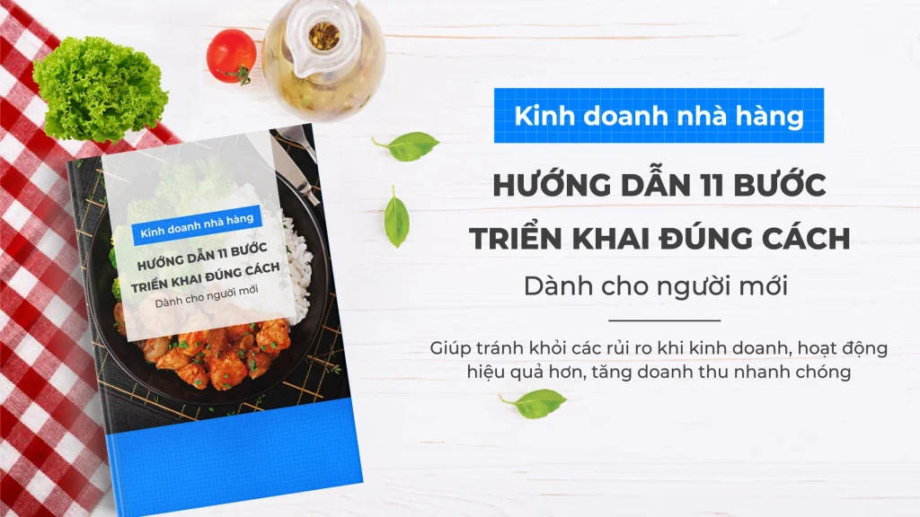 Kinh doanh nhà hàng: Hướng dẫn 11 bước triển khai đúng cách