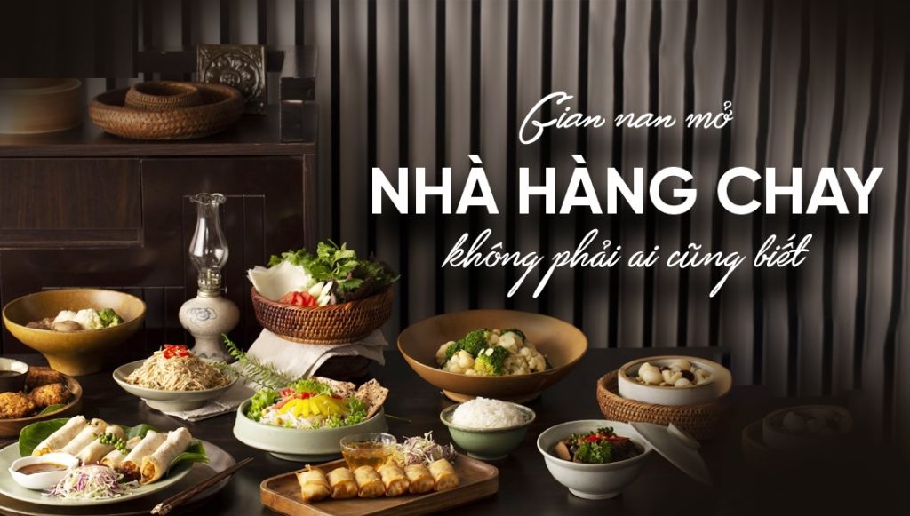 Bí quyết mở Nhà hàng ăn chay đạt chuẩn rất ít người biết