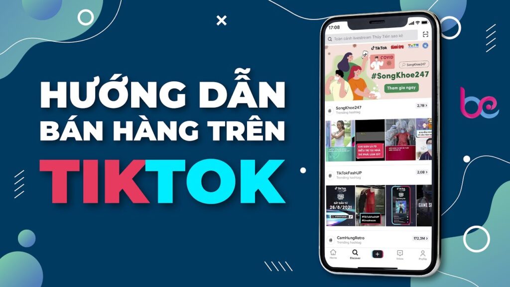 Hướng dẫn cách bán hàng trên TikTok chỉ với 5 bước đơn giản