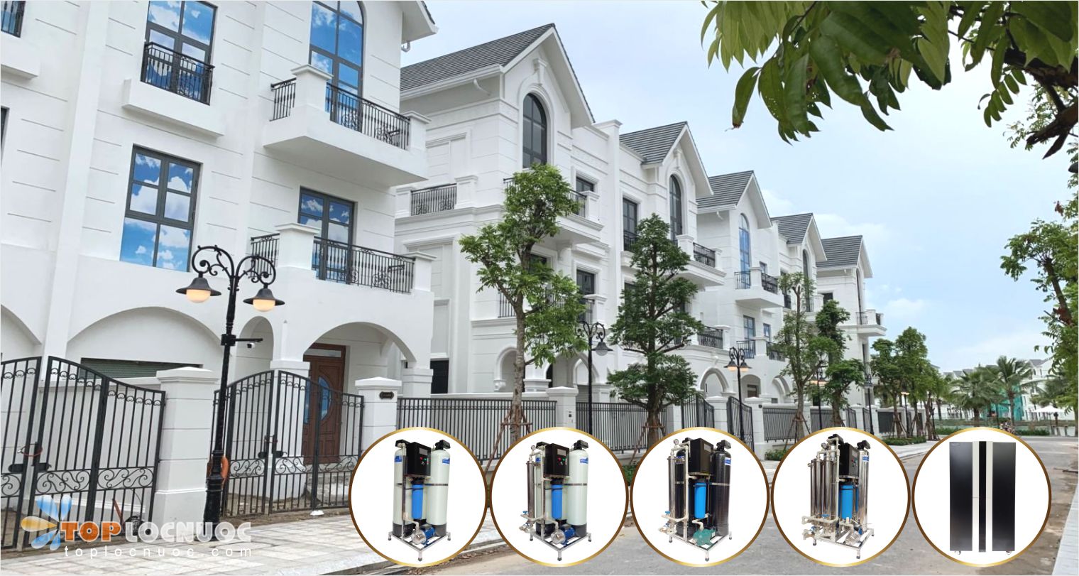 Hệ thống lọc tổng cho Biệt thự tại Vinhomes có giá bán đắt hay rẻ?