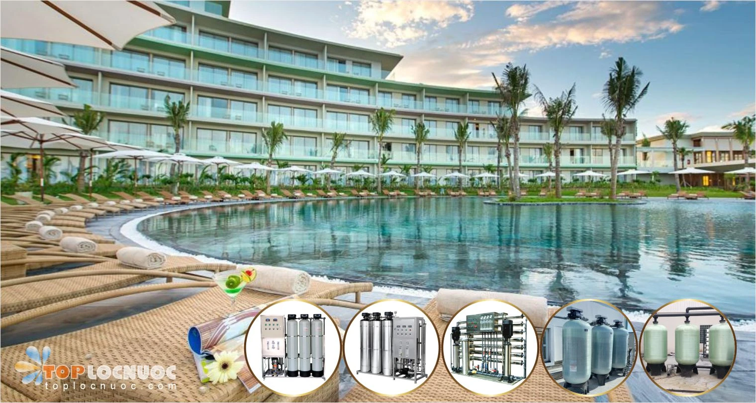 Khách sạn tại Phú Quốc cần Hệ thống lọc nước gì để đạt chuẩn Quốc tế?